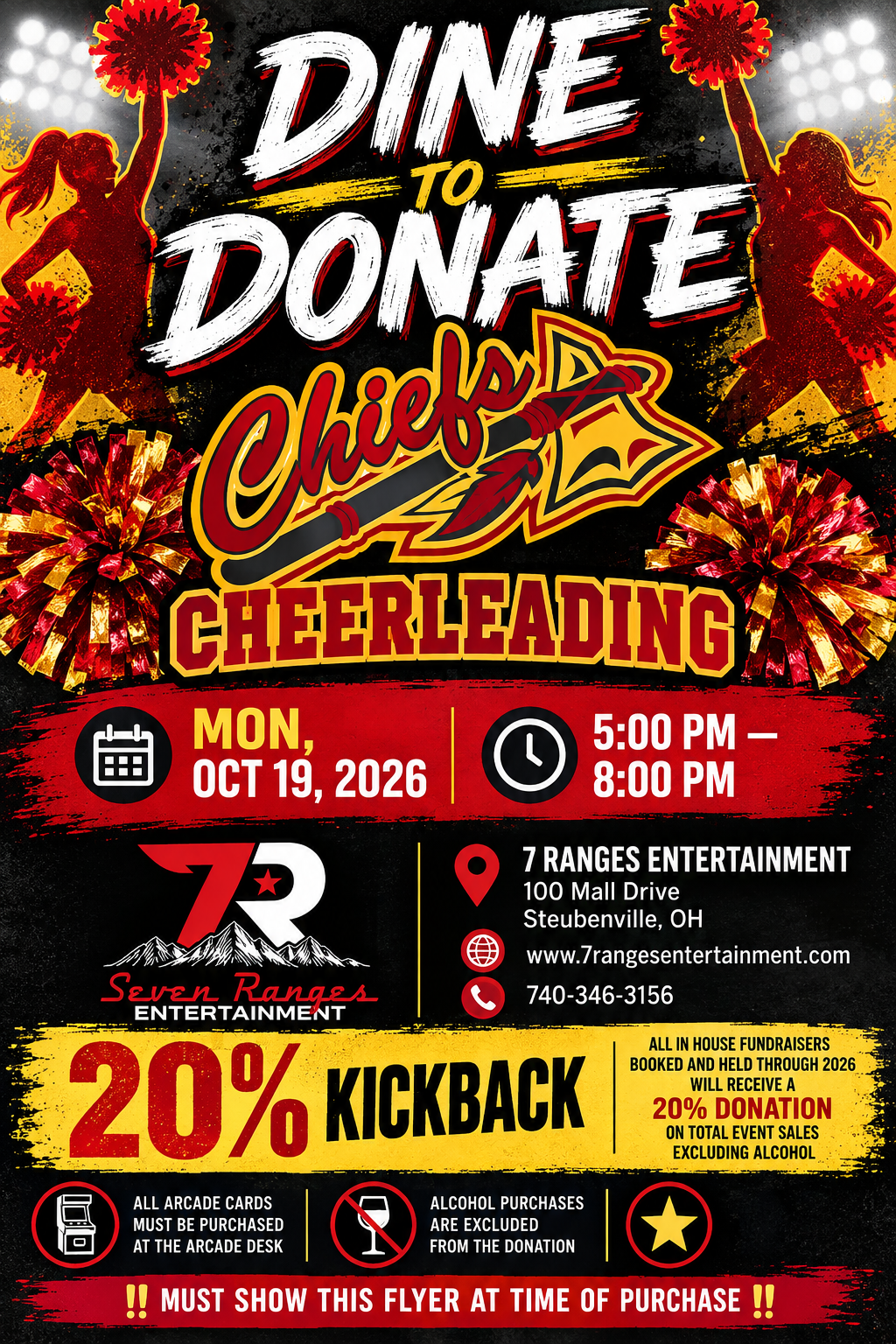 Chiefs Cheerleading Dine to Donate at 7 Ranges Entertainment, October 19, 2026, 5–8 PM. 20% of qualifying event sales donated; show flyer at purchase. Alcohol excluded; arcade cards purchased at arcade desk.